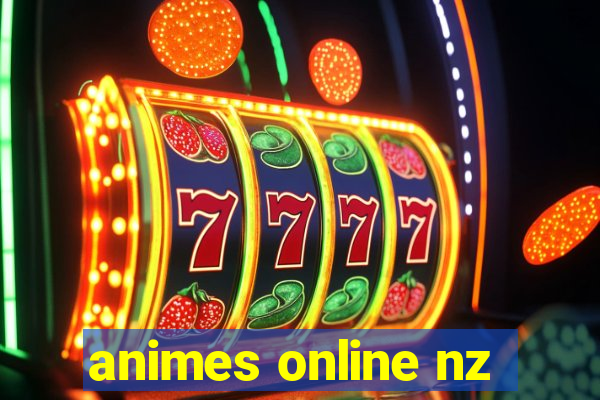 animes online nz